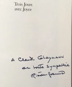 EO ENVOI dédicace 1982 GISÈLE FREUND : Trois jours avec Joyce (SIGNED 1st ED) - Picture 1 of 6