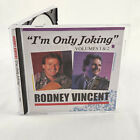 Rodney Vincent - I'm Only Joking: Volumes 1 & 2 CD NEW CASE (B41)