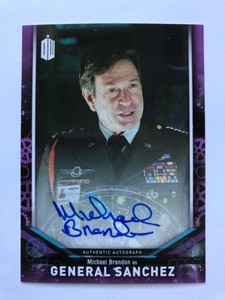 2018 Topps "Doctor Who" Signature Series Michael Brandon Gen Sanchez AUTOGRAPH