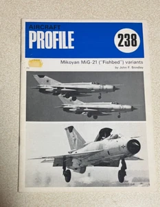 Aircraft Profile 238 Mikoyan MiG-21 Fishbed Variants - Picture 1 of 2