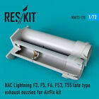 Reskit Rsu72-0170 Bac Lightning F.3, F.5, F.6, F.53,T.55 - Exhaust Nozzles Late