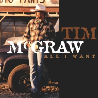 Tim McGraw - All I Want - Tim McGraw CD E1VG The Cheap Fast Free Post The Cheap - Image 1 of 2