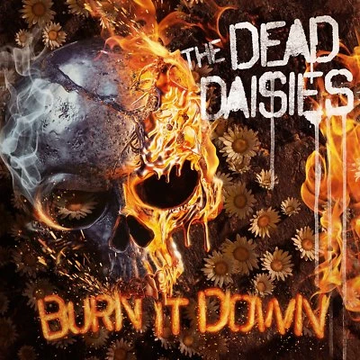 THE DEAD DAISIES - BURN IT DOWN   CD NEU - Bild 1 von 2