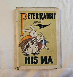 1917 Peter Rabbit and His Ma by Louise A. Field Illustrations by Virginia Albert - Imagen 1 de 6