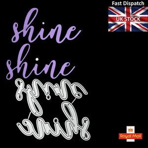 ⭐2 x 'Shine' Sentiments Metal Cutting Dies, Card Making, Paper Crafts F1 ⭐ - Picture 1 of 4