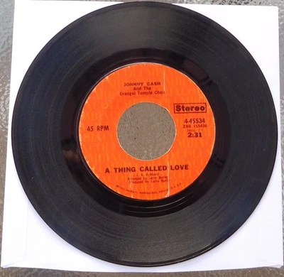 Johnny Cash 45 RPM Record-A Thing Called Love - Image 1 of 2