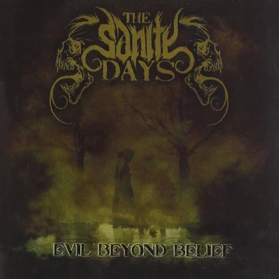 The Sanity Days Evil Beyond Belief (CD) (US IMPORT) - Bild 1 von 2