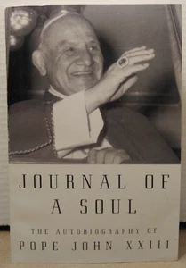 Journal of a Soul : The Autobiography of Pope John XXIII - 1999 - Paperback - Imagen 1 de 10