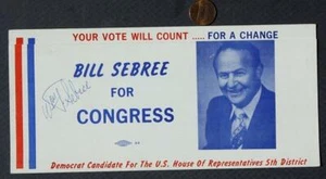 1974 Anderson Indiana Bill Sebree for Congress signed / autographed brochure---- - Picture 1 of 1