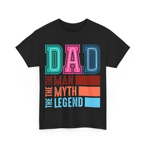 Dad The Man Myth Legend Best Dad Fathers Day T-Shirt Gift for Dad Papa T-shirt - Picture 1 of 17
