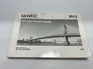 2013 GMC Terrain & Terrain Denali Owners Manual Booklet Only No Case - Picture 1 of 2