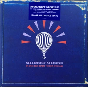 Modest Mouse / We Were Dead Before The Ship Even Sank / Vinyl / Alternative - Picture 1 of 3