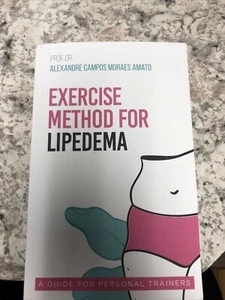 Exercise Method for Lipedema by Alexandre Campos Moraes Amato - Bild 1 von 3