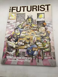The Futurist Magazine April, 1979 - Picture 1 of 4
