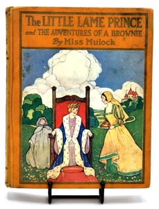 VINTAGE 1928 Little Lame Prince The Adventures of a Brownie by Miss Mullock HC - Picture 1 of 12