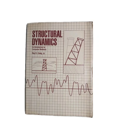 Structural Dynamics by Roy R Graig An Introduction to Computer Methods - image 1 of 4