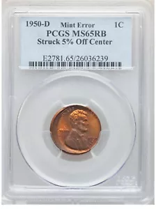 ER004 1950-D 1C Lincoln Cent -- Struck 5% Off Center -- PCGS MS65 RB - Picture 1 of 2