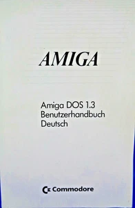 COMMODORE AMIGA -- AMIGA DOS 1.3 MANUALE UTENTE (COMMODORE - MANUAL) #3DE - Foto 1 di 3