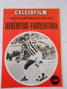 rivista sportiva-CALCIOFILM -juventus - fiorentina 2-1-1972 - Picture 1 of 1
