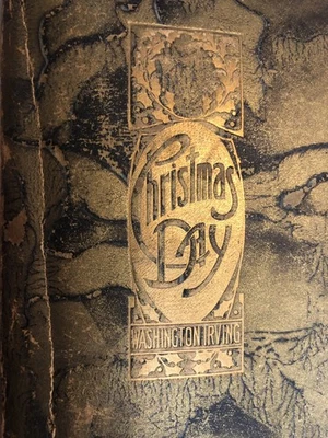 CHRISTMAS DAY BY WASHINGTON IRVING, 1911 Foto 1 de 4