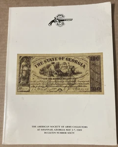 AMERICAN SOCIETY OF ARMS COLLECTORS at Savannah, GA 1989 #60          WH 129551Z - Picture 1 of 4