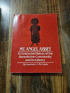 Mt Angel Abbey - A Centennial History Of The Benedictine Community And Its Libr. - Picture 1 of 2