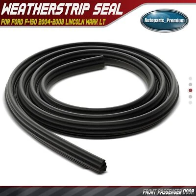 Front Passenger Door Weatherstrip Seal for Ford F-150 2004-2008 Lincoln Mark LT - Image 1 of 4