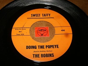 THE ROBINS - DOING THE POPEYE - JOHNNY  / LISTEN - GIRL GROUP - Picture 1 of 1