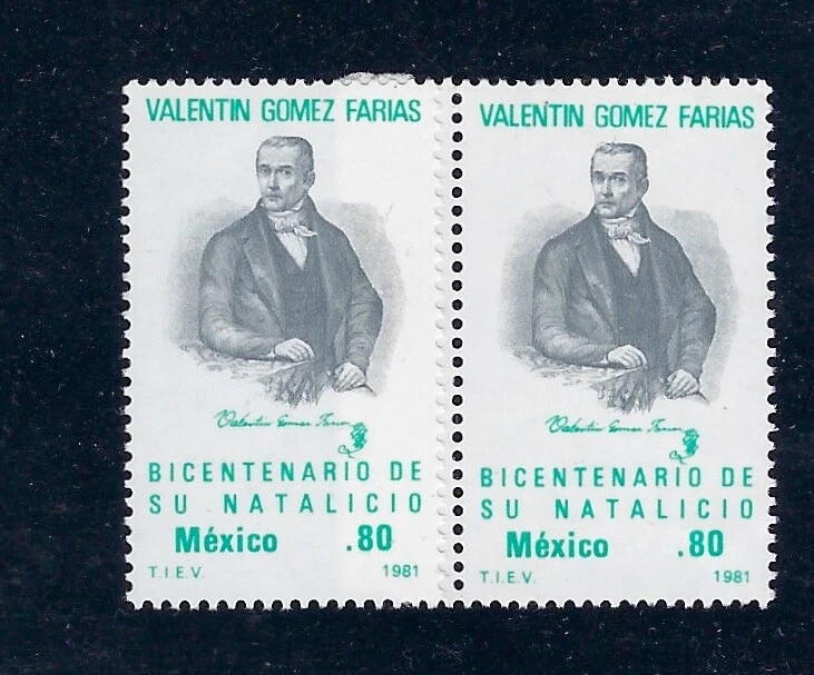 "Valentín Gómez Farías."  FOSFORESCENCIA EN 2 PAPELES DIFF SC#1225 (FL40) Foto 1 de 1