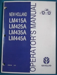 NEW HOLLAND LM415A LM425A LM435A LM445A HANDLER OPERATION & MAINTENANCE MANUAL - Picture 1 of 13