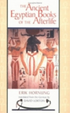 Erik Hornung The Ancient Egyptian Books of the Afterlife (Paperback)