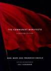 The Communist Manifesto: A Modern Edition - Hardcover By Marx, Karl - GOOD