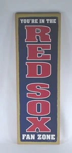 Boston Red Sox YOU'RE IN THE FAN ZONE WOODEN SIGN man cave decor 5x15 - Picture 1 of 5
