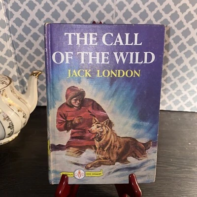 Call of the Wild by Jack London, 1931 Reprint, HC, Grosset Dunlap Famous Dog Foto 1 de 4