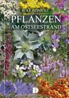 Pflanzen am Ostseestrand | Rolf Reinicke | Taschenbuch | 80 S. | Deutsch | 2015