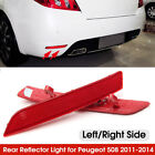 For Peugeot 508 11-14 Rear Bumper Light Left Right  Reflector Tail Lamp Light .