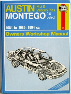 Haynes - Austin Montego MG & Vanden Plas 1984 - 1989 Owners Manuale Officina - Immagine 1 di 4