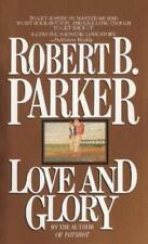 Robert B. Parker Love and Glory (Paperback) (UK IMPORT)