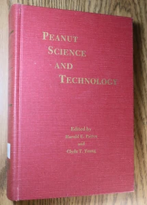 Peanut Science and Technology 1982 Harold E. Pattee Clyde T. Young Ex-Library - Picture 1 of 9