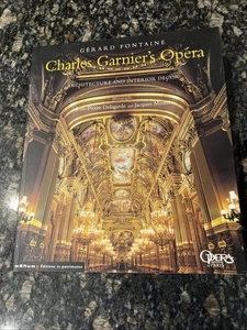Charles Garnier’s Opera :  Architecture And Interior Decor By Gerard Fontaine - Picture 1 of 12
