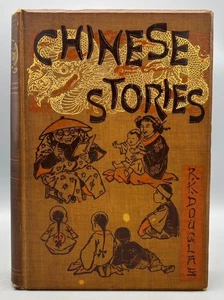 CHINESE STORIES, von Robert K. Douglas - 1893 [1. Auflage., illustriert] - Bild 1 von 12