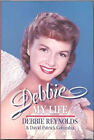 Debbie: My Life Couverture Rigide Debbie, Columbia, David Patrick Reynol