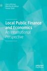 Local Public Finance and Economics: An International Perspective by Kitchen: New