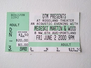 MEDESKI MARTIN & WOOD unplugged acoustic Portland OR 2000 vintage ticket stub - Bild 1 von 2