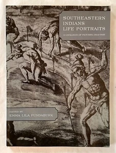 Southeastern Indians Life Portraits: A Catalogue of Pictures, 1564-1860 - Picture 1 of 1