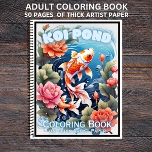 Koi Pond- Spiral Bound Adult Coloring Book - Thick Artist Paper - Picture 1 of 3