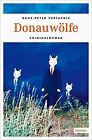 Donauwlfe by Vertacnik, Hans-Peter | Book | condition very good