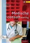 Medische Consultvoering By E.P. Veening (Dutch) Paperback Book