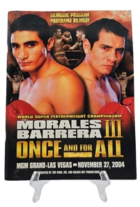 Erik Morales vs Marco Antonio Barrera  III Official Boxing Program Nov 2004 - Picture 1 of 3