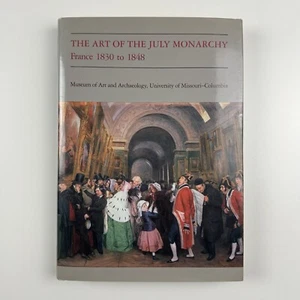 Die Kunst der Julimonarchie Frankreich 1830 bis 1848 Universität von Missouri 1989 - Bild 1 von 21
